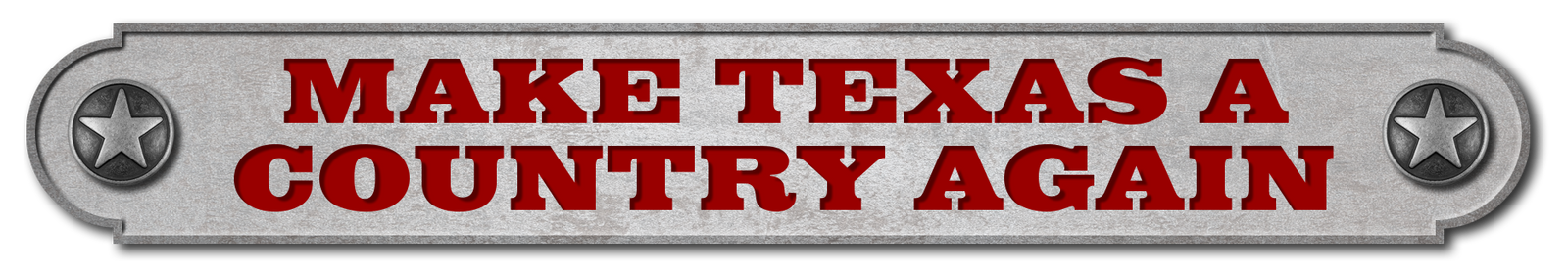 Make Texas A Country Again