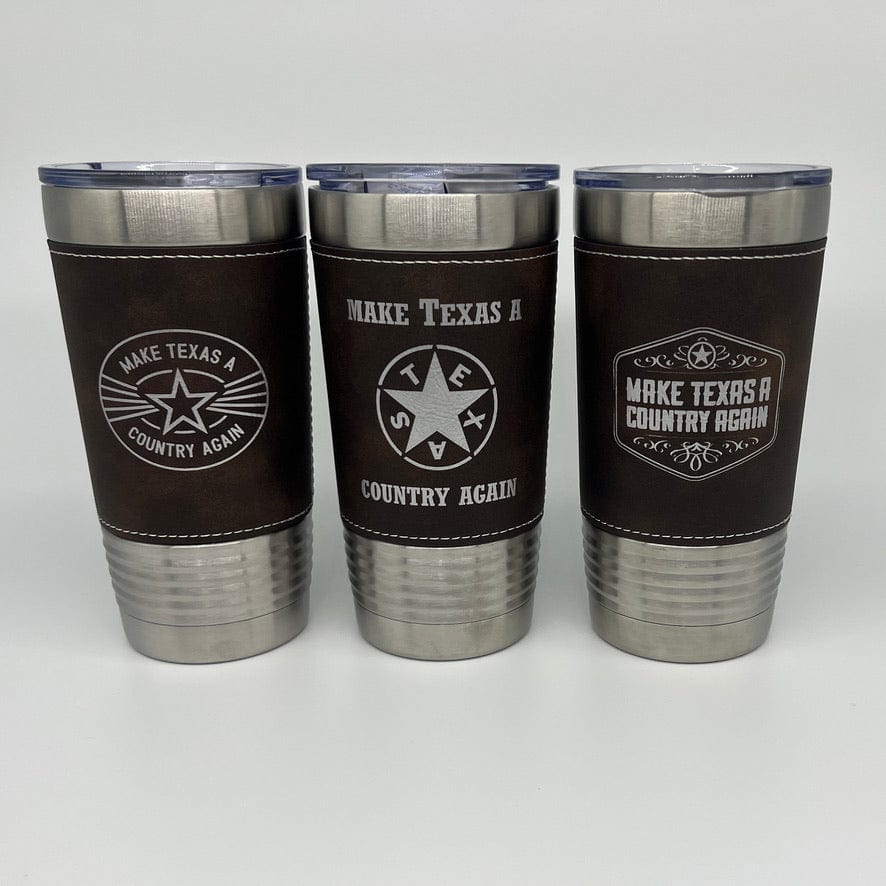 MATACA Tumbler Make Texas A Country Again Legacy Scroll Design Rustic Leather Brown & Silver Leather 20 oz. Tumbler